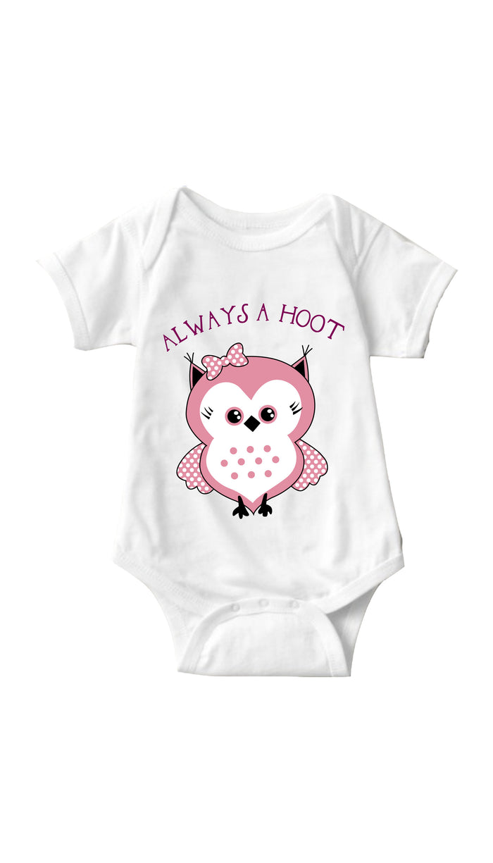 Always A Hoot White Infant Onesie | Sarcastic ME