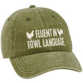 Fowl Language- Baseball Cap