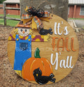Its Fall Y'all Scarecrow Round