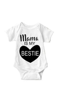 Mama Is My Bestie White Infant Onesie | Sarcastic ME