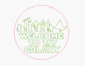 Welcome to my galaxy