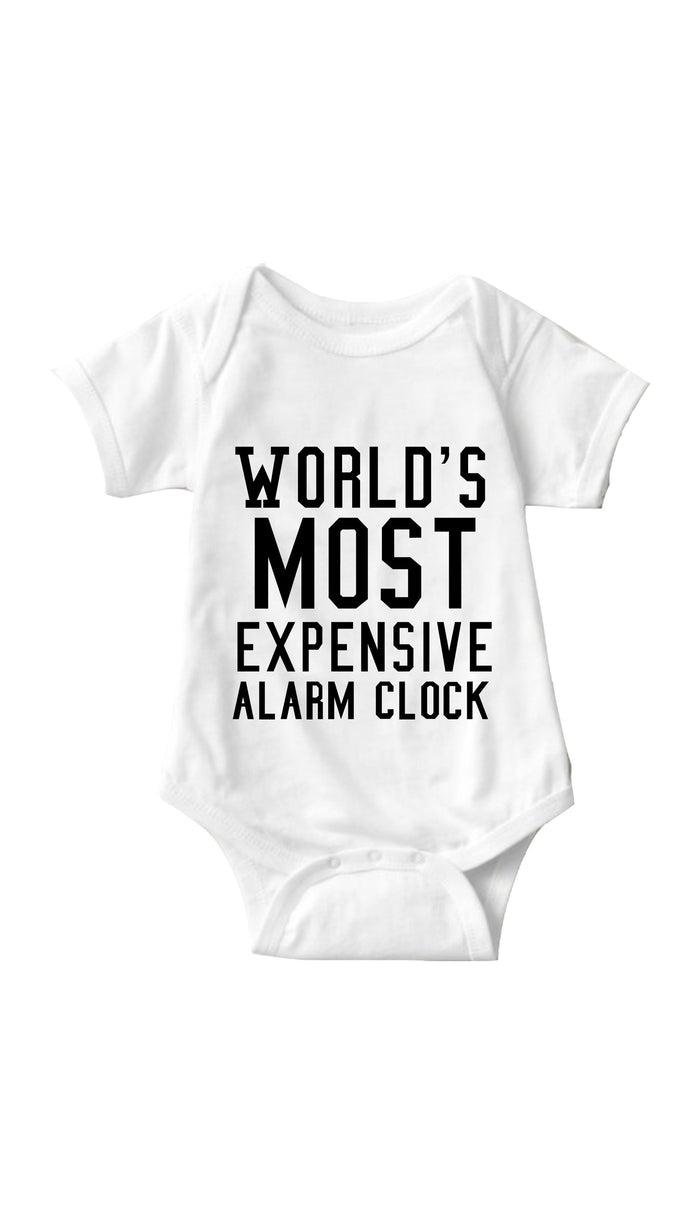 World's Most Expensive Alarm Clock White Infant Onesie | Sarcastic ME
